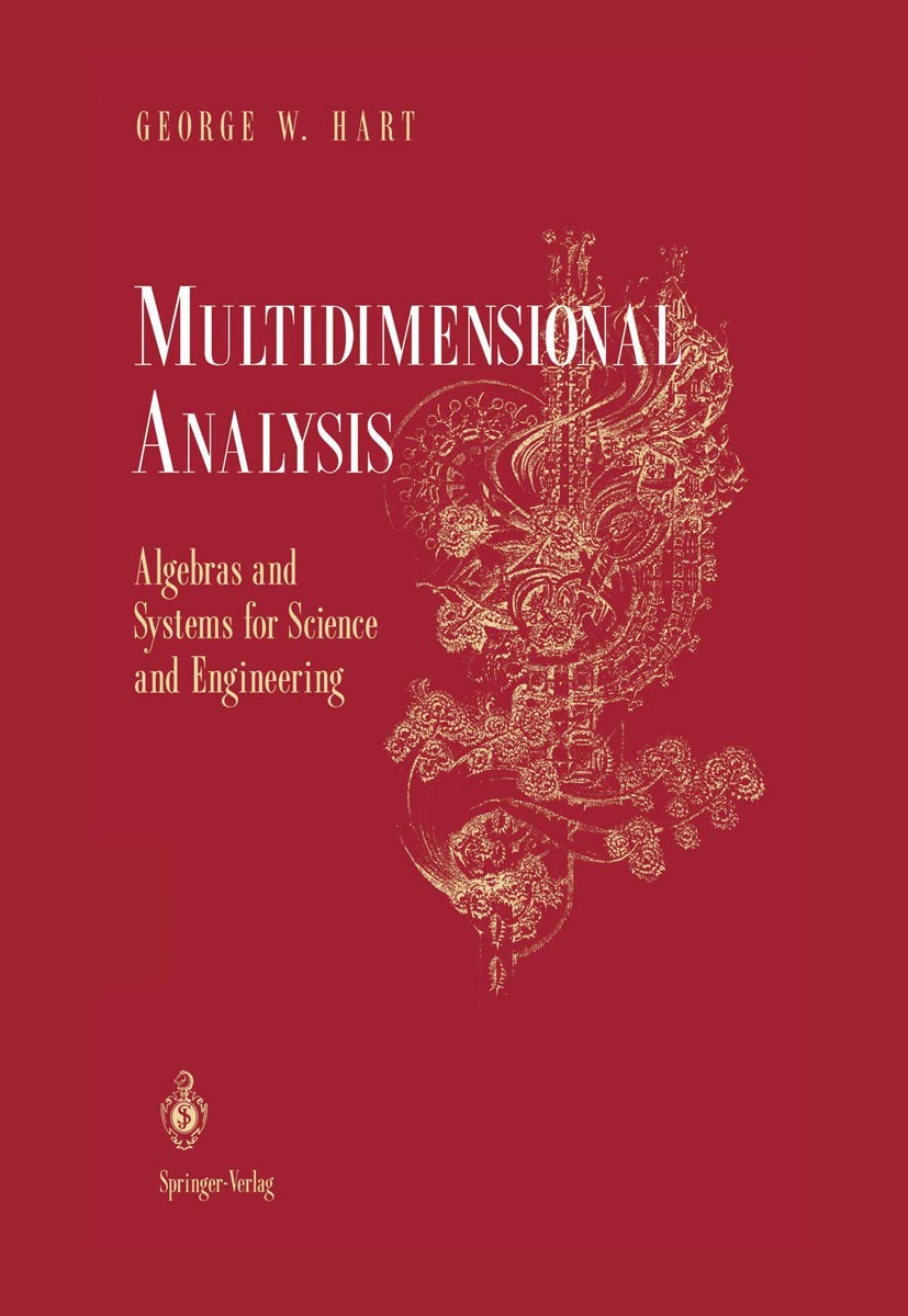 Multidimensional Analysis: Algebras and Systems for Science and Engineering,New