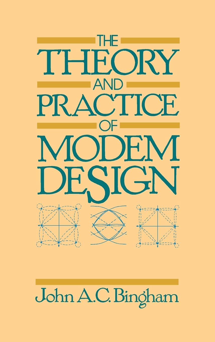 The Theory and Practice of Modem Design,Used