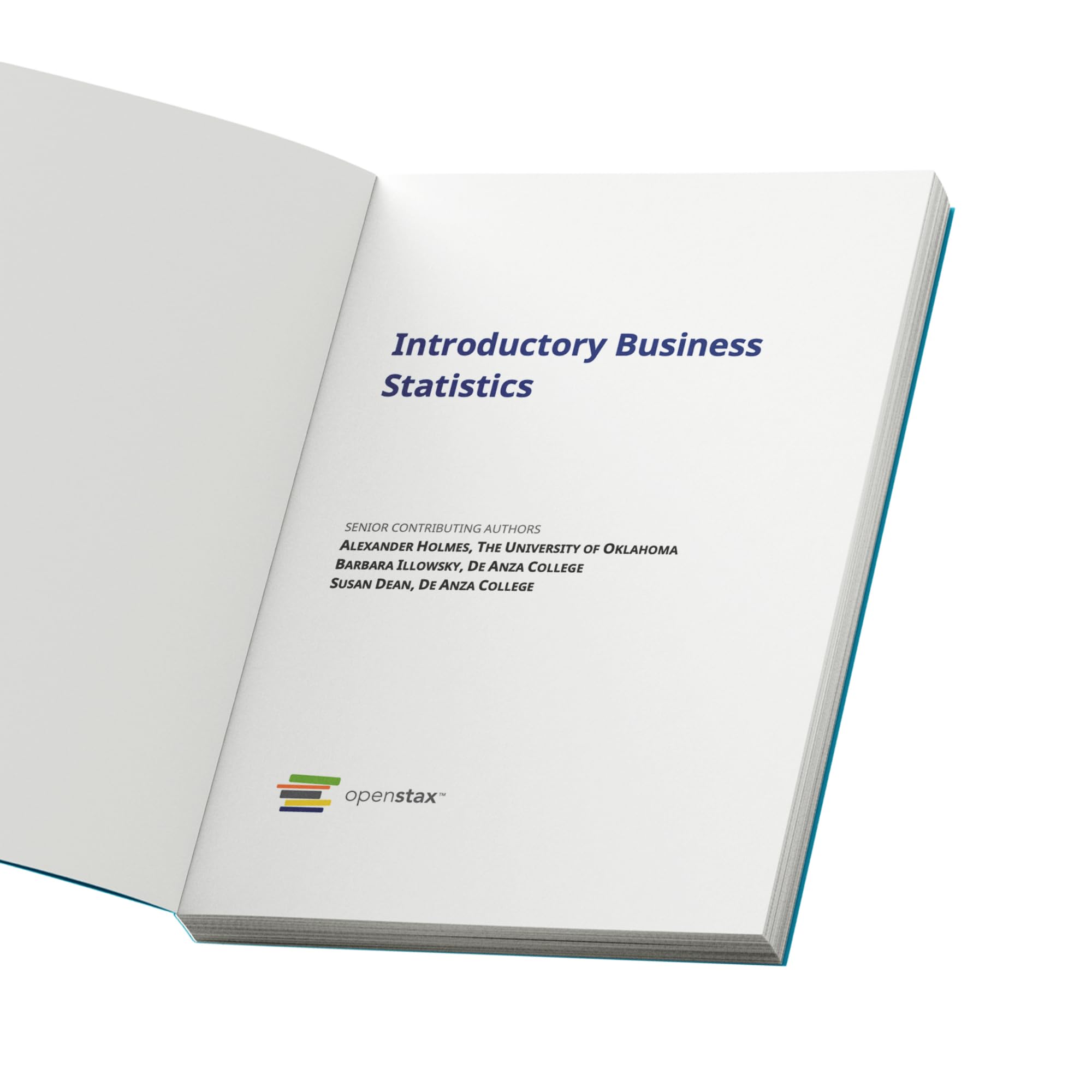 Introductory Business Statistics by OpenStax (hardcover version, full color),Used