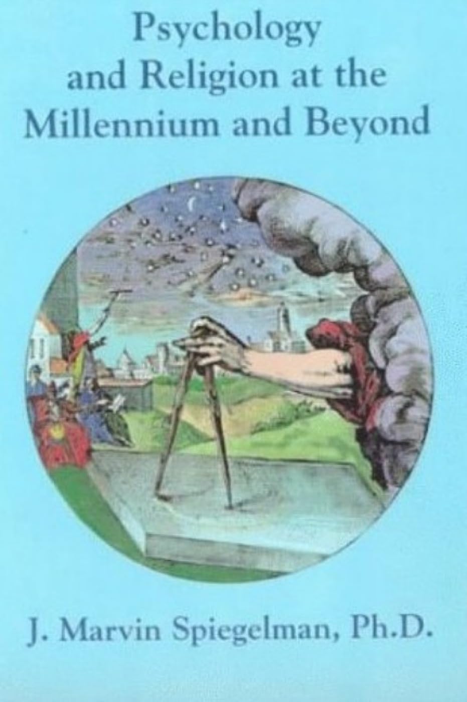 Psychology and Religion at the Millennium and Beyond (Religion & Jungian psychology series) (Religion and Jungian Psychology Ser,Used