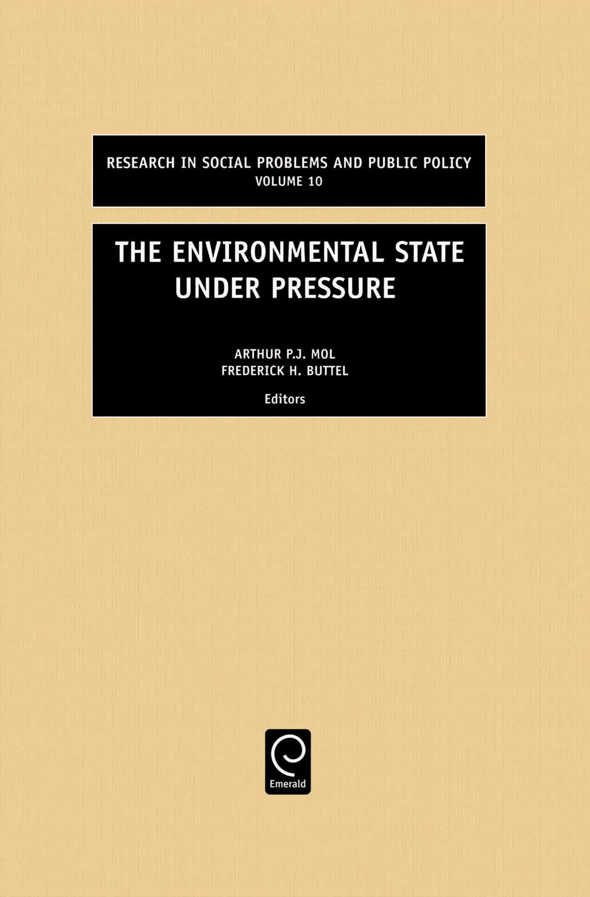 The Environmental State Under Pressure (Research in Social Problems and Public Policy, 10),Used