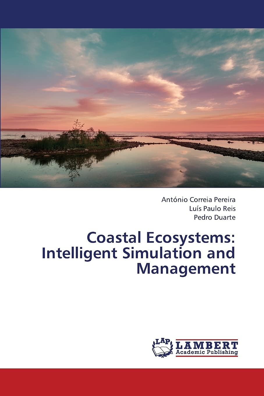 Coastal Ecosystems: Intelligent Simulation and Management,Used
