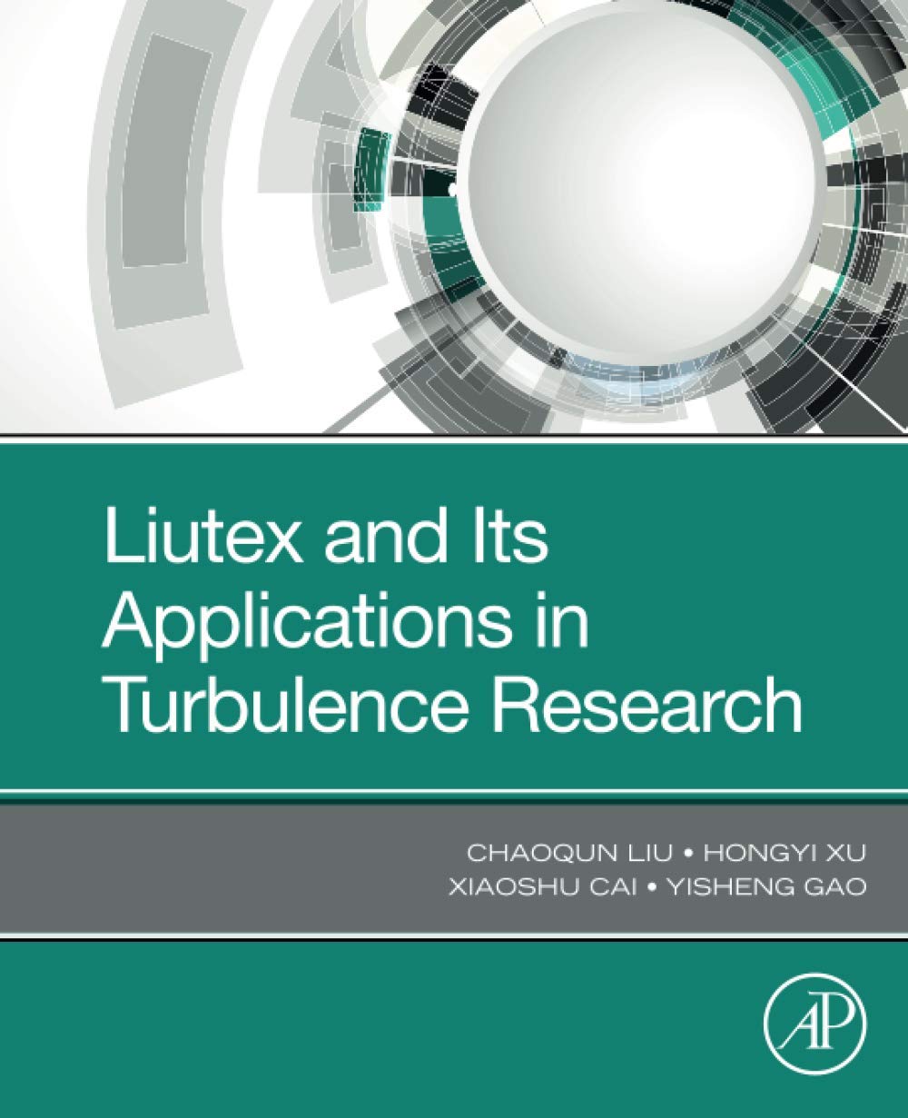 Liutex and Its Applications in Turbulence Research,Used