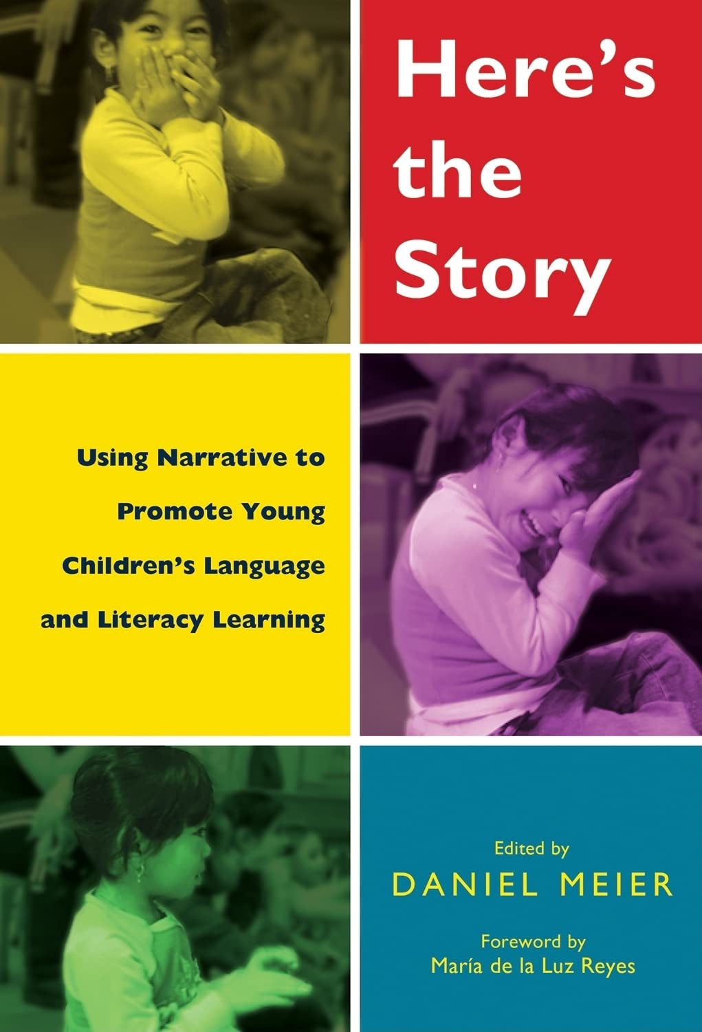 Here'S The Story: Using Narrative To Promote Young Children'S Language And Literacy Learning,Used