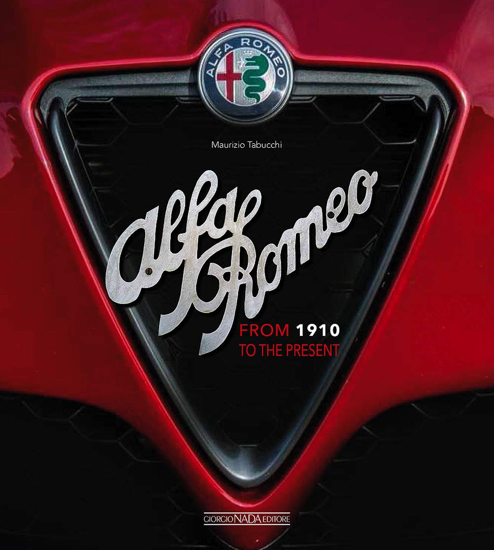 Alfa Romeo: From 1910 To The Present