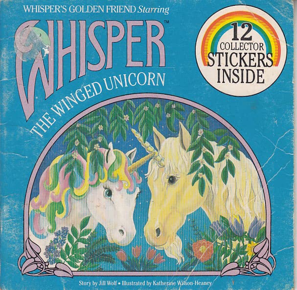 Whisper's Golden Friend Starring Whisper the Winged Unicorn,New