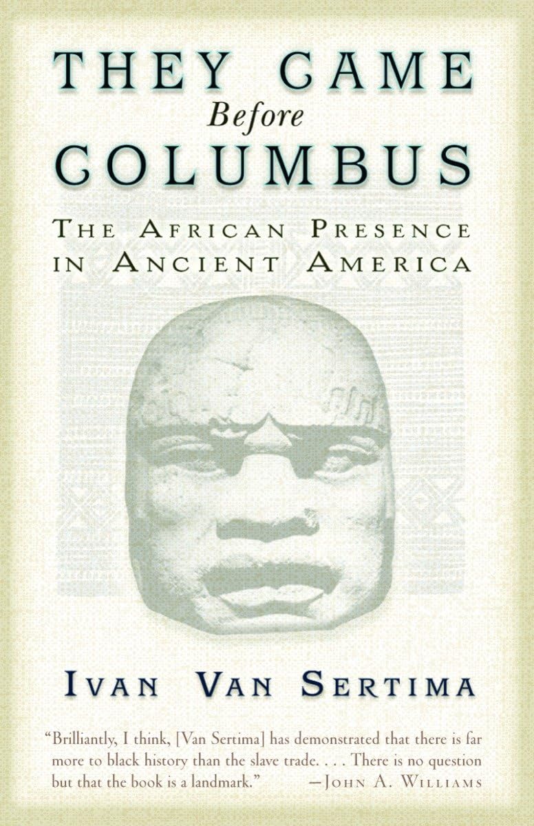 They Came Before Columbus: The African Presence in Ancient America (Journal of African Civilizations),Used