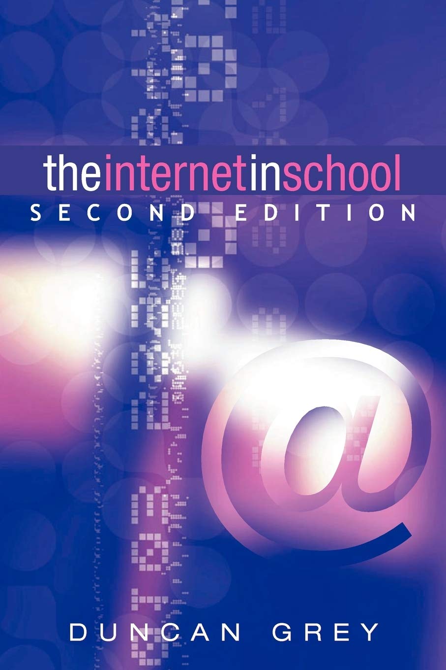 The Internet In School: Second Edition,Used