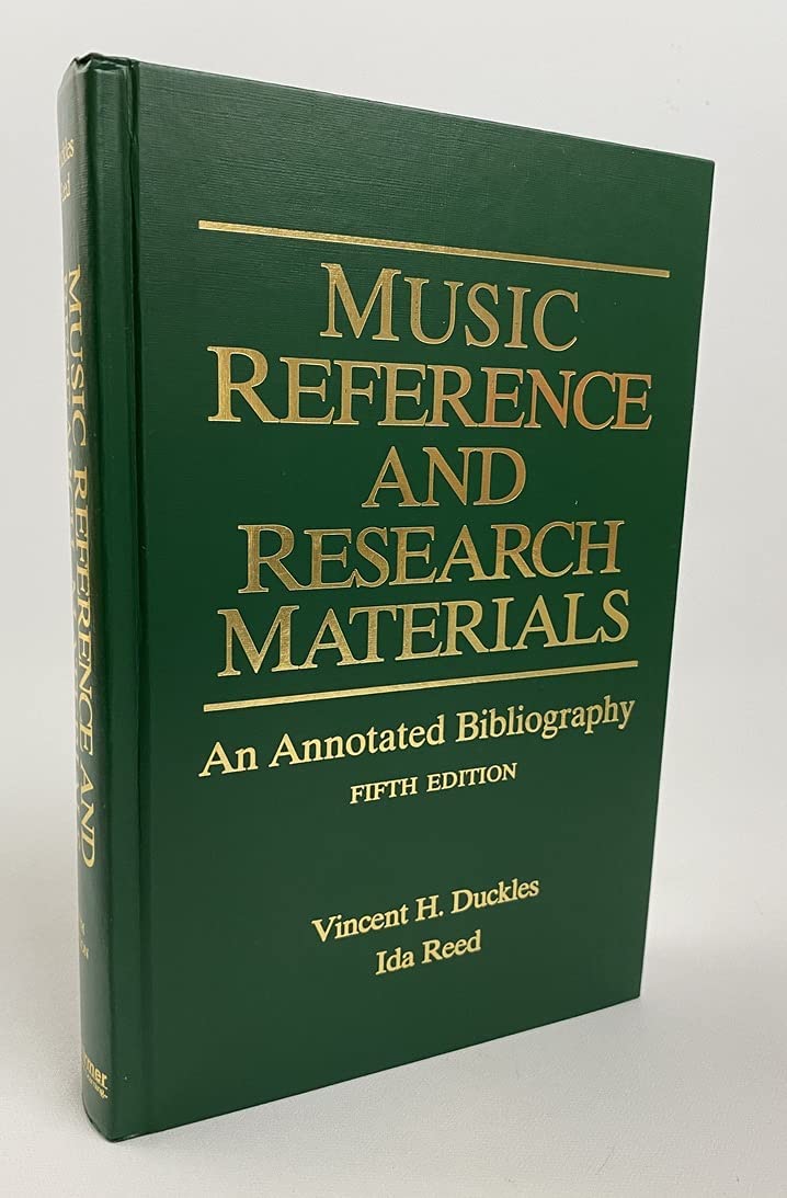 Music Reference and Research Materials: An Annotated Bibliography,Used