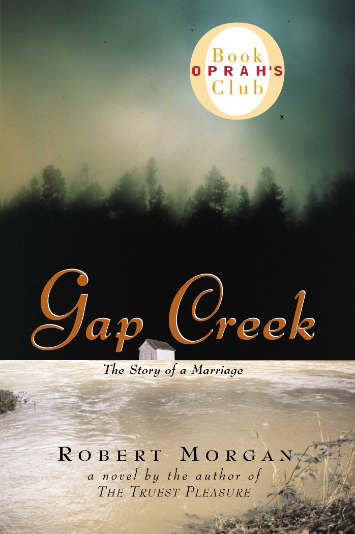 Gap Creek : The Story Of A Marriage,Used