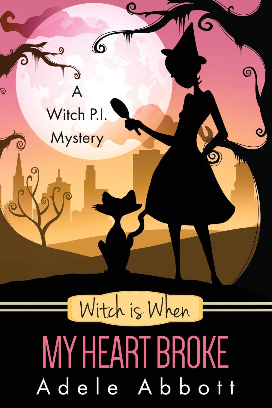Witch is When My Heart Broke (A Witch P.I. Mystery),Used