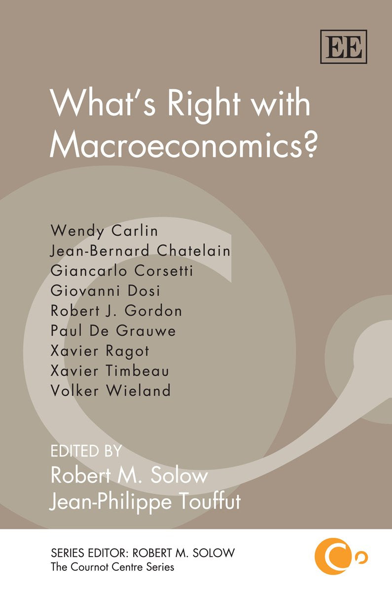 Whats Right With Macroeconomics? (The Cournot Centre Series),Used