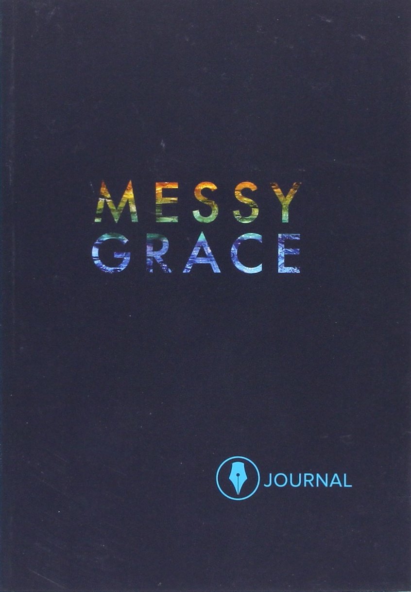 Messy Grace: Participant Journal,Used