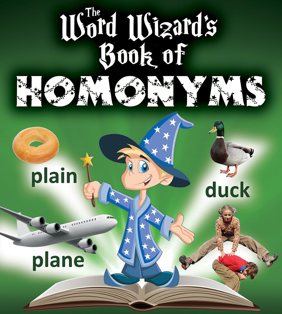 The Word Wizard's Book of Homonyms,Used