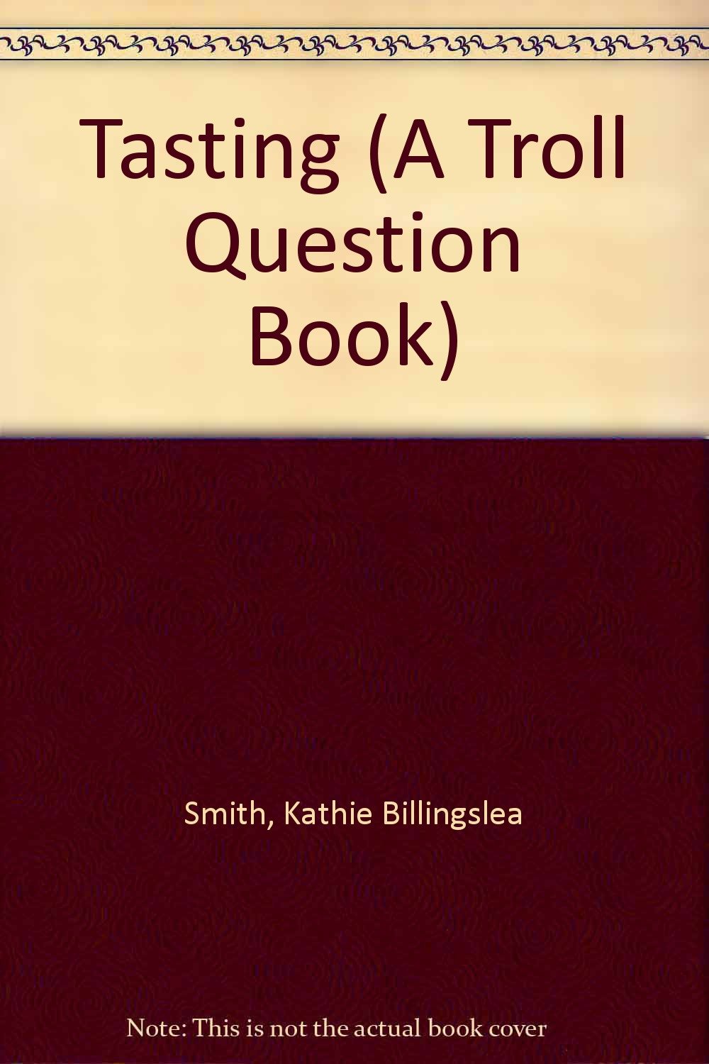 Tasting (A Troll Question Book),Used