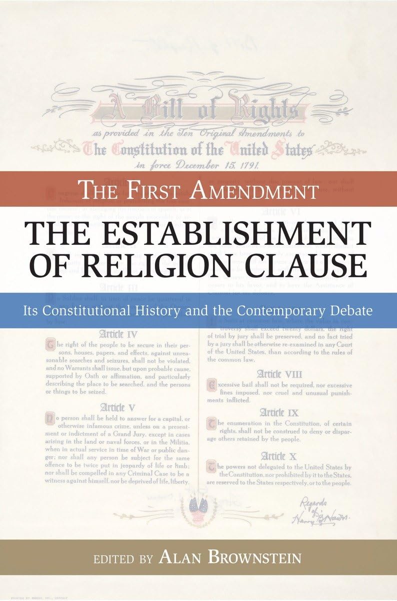 The Establishment of Religion Clause: The First Amendment (Bill of Rights Series),Used