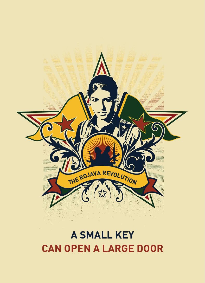 A Small Key Can Open A Large Door: The Rojava Revolution,Used