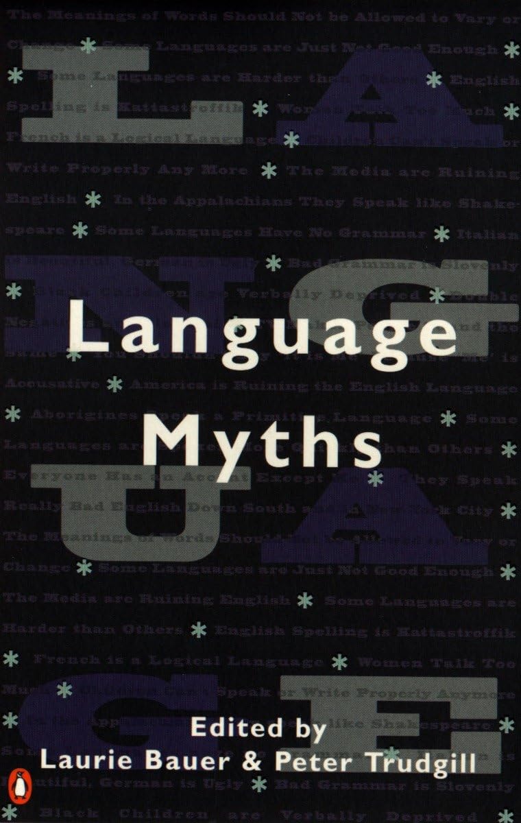 Language Myths,New