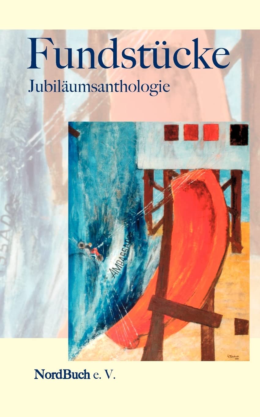 Fundstcke: Jubilumsanthologie (German Edition),Used