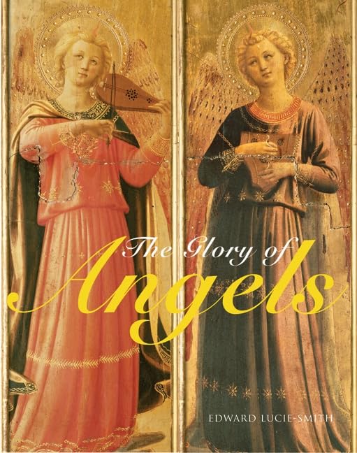 The Glory Of Angels