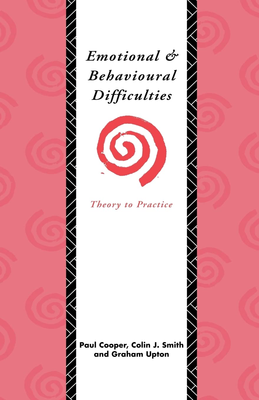 Emotional And Behavioural Difficulties: Theory To Practice,Used