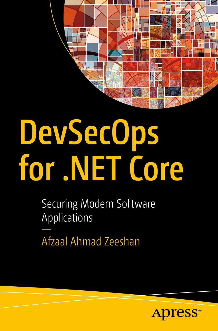 DevSecOps for .NET Core: Securing Modern Software Applications,Used