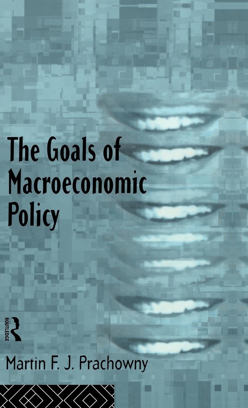 The Goals Of Macroeconomic Policy