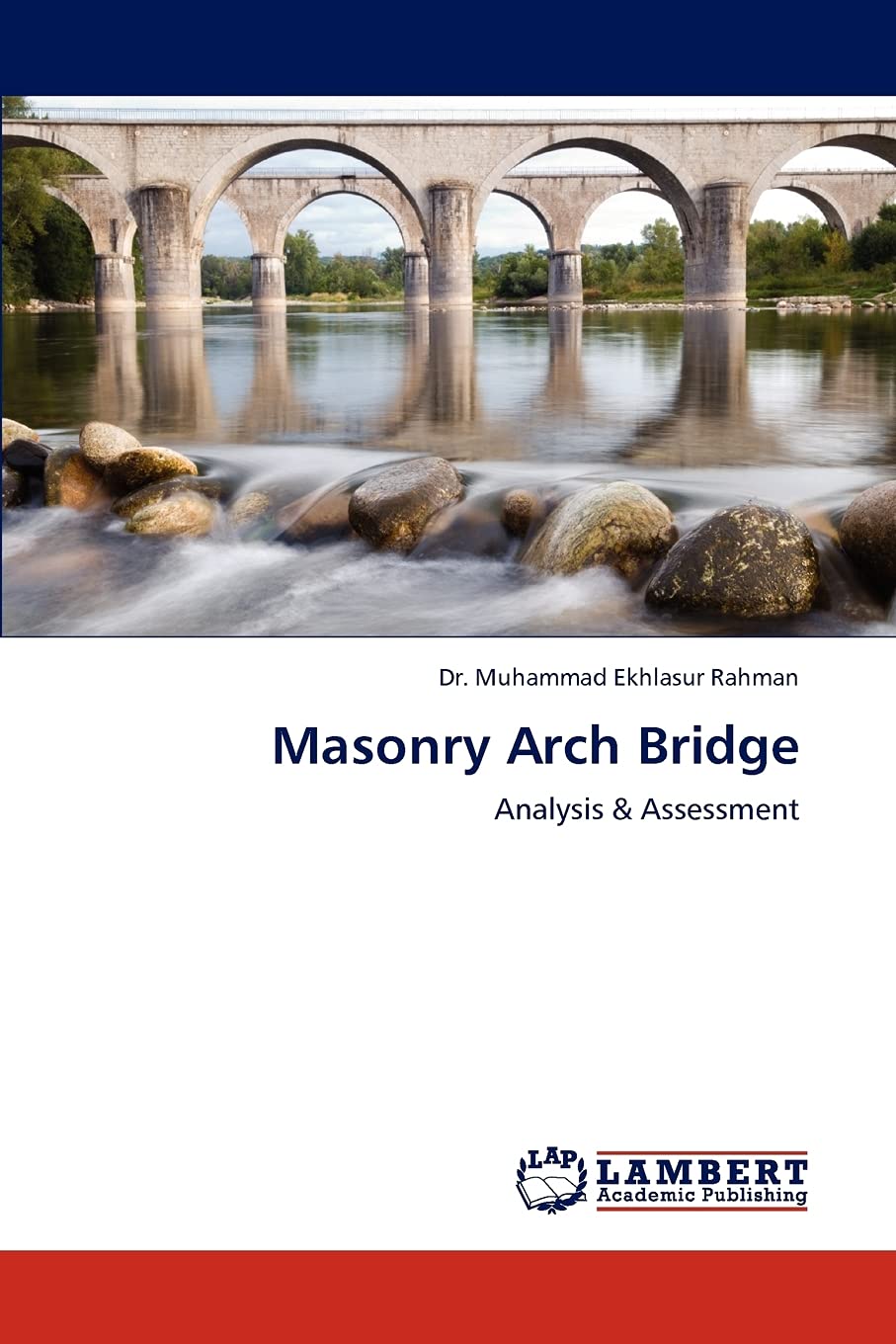 Masonry Arch Bridge: Analysis & Assessment,Used