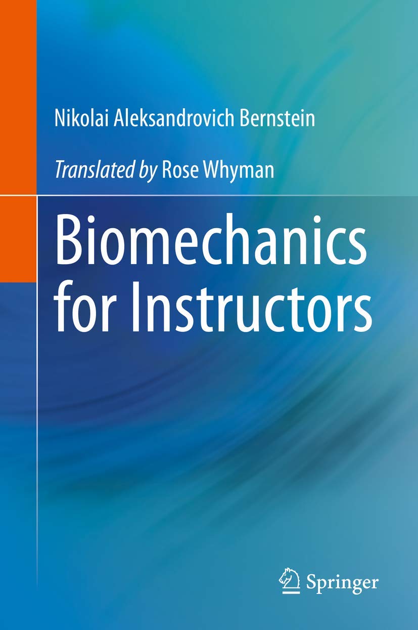Biomechanics for Instructors,Used