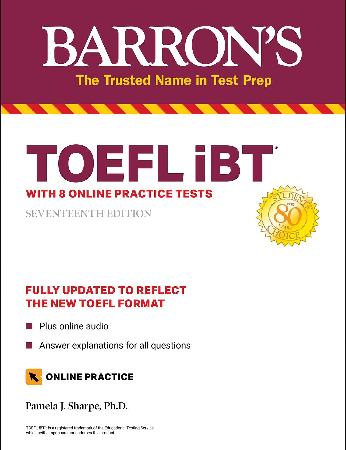 TOEFL iBT: with 8 Online Practice Tests (Barron's Test Prep),New