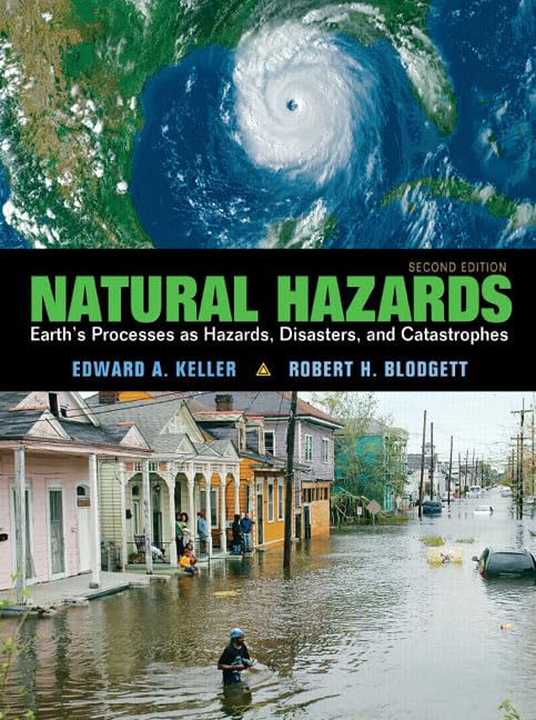 Natural Hazards: Earth's Processes As Hazards, Diasters and Catstrophes,Used