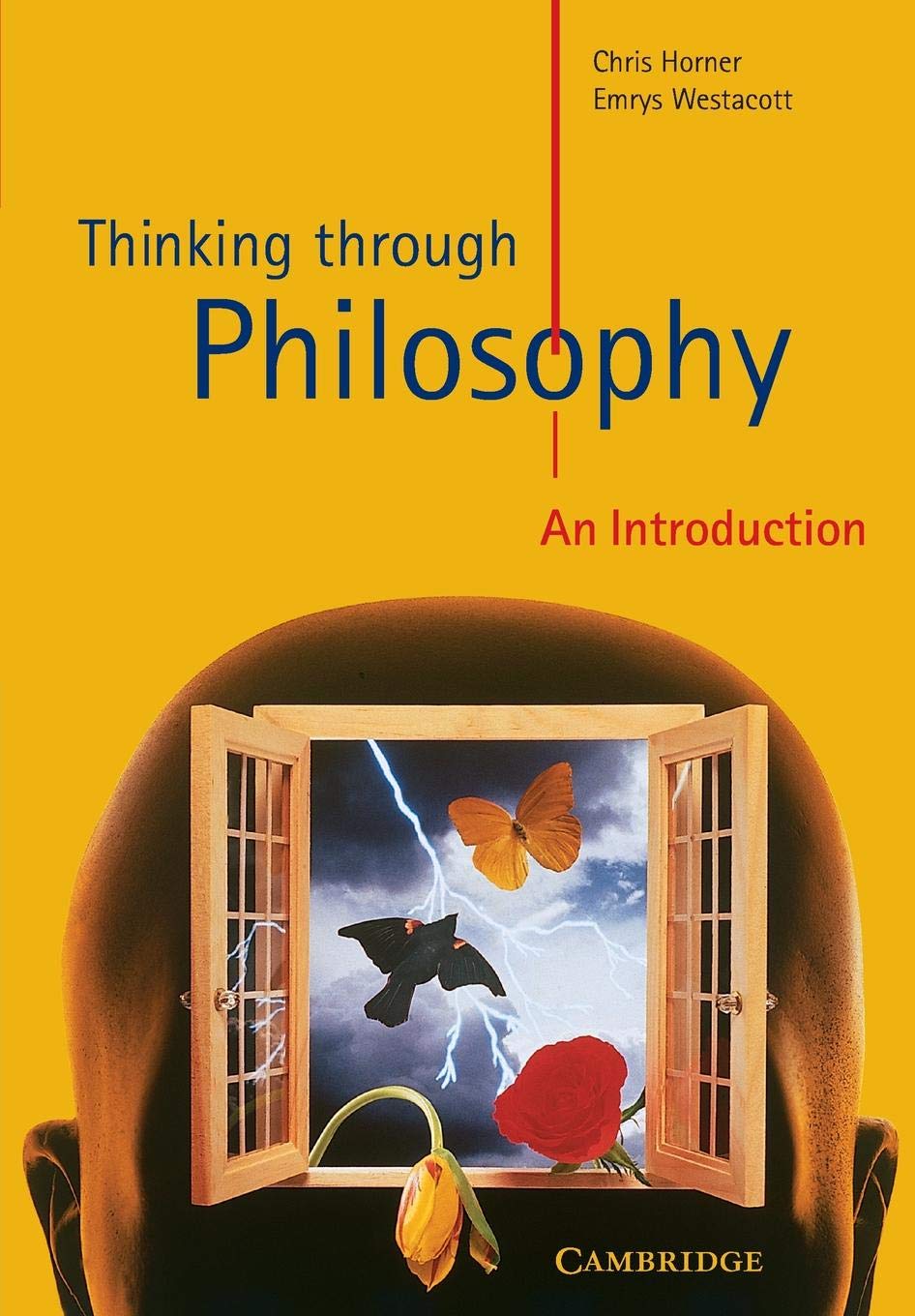 Thinking Through Philosophy: An Introduction (Cambridge International Examinations),New