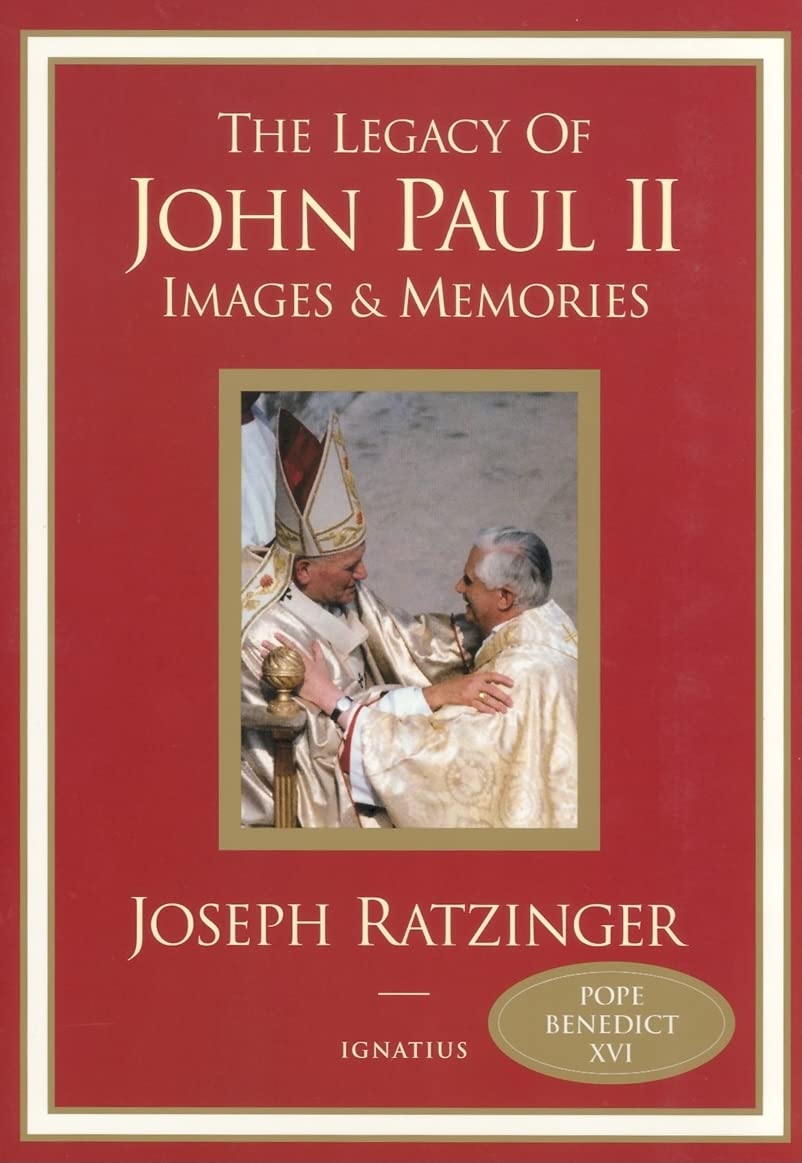 The Legacy of John Paul II: Images and Memories,New