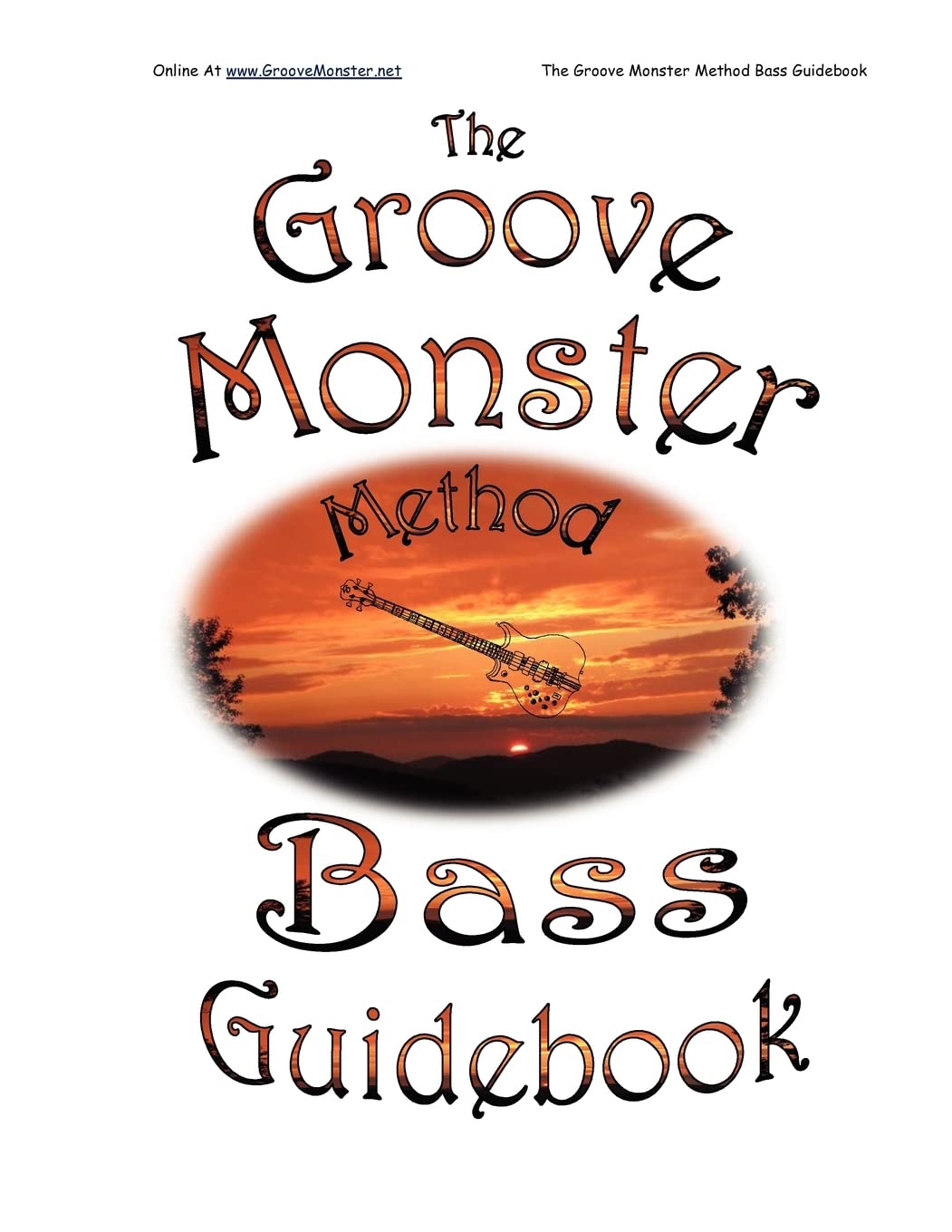 The Groove Monster Method Bass Guidebook,Used