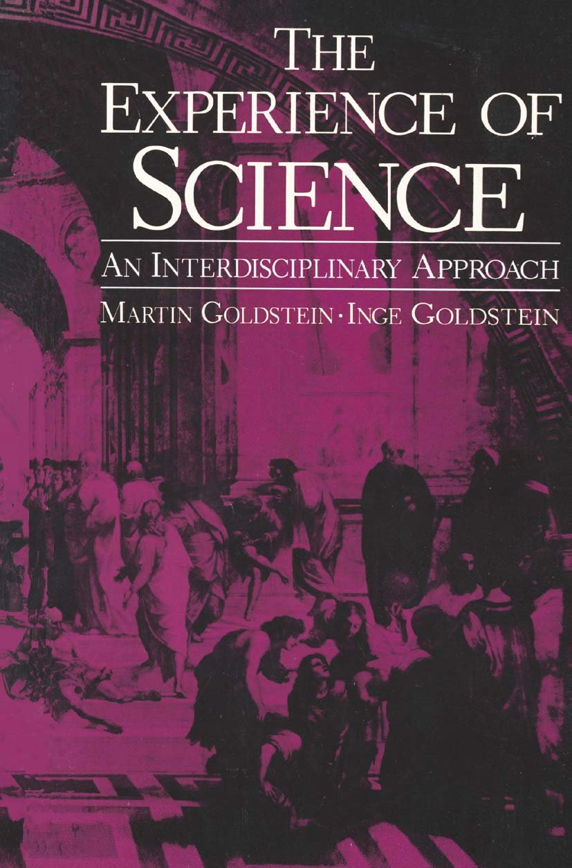 The Experience Of Science: An Interdisciplinary Approach