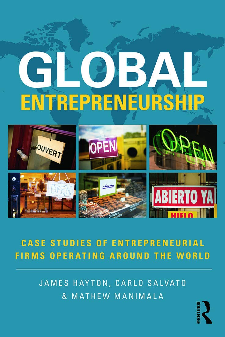 Global Entrepreneurship: Case Studies of Entrepreneurial Firms Operating around the World,Used