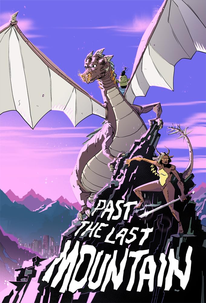 Past the Last Mountain,New