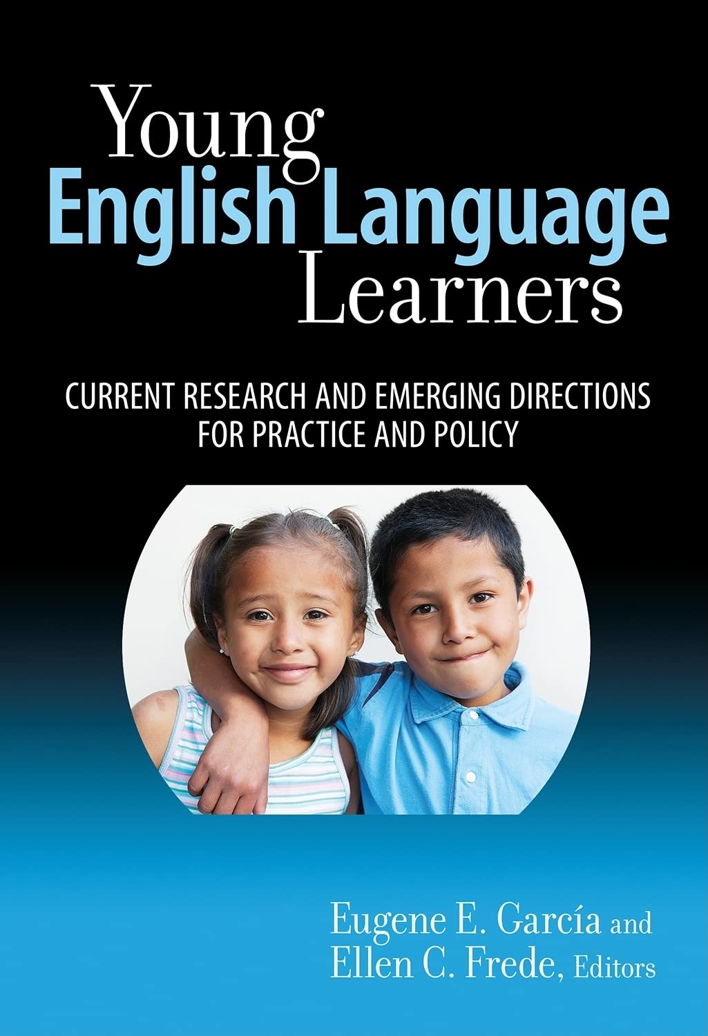 Young English Language Learners: Current Research And Emerging Directions For Practice And Policy (Early Childhood Education Ser,Used