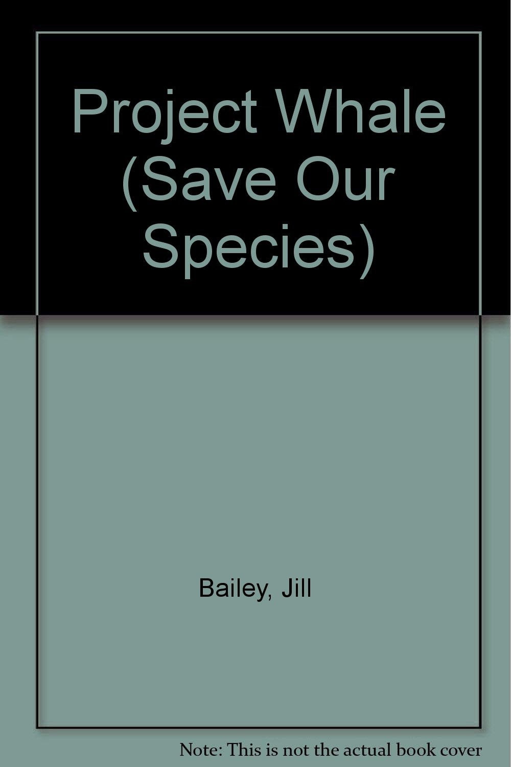 Project Whale (Save Our Species),Used