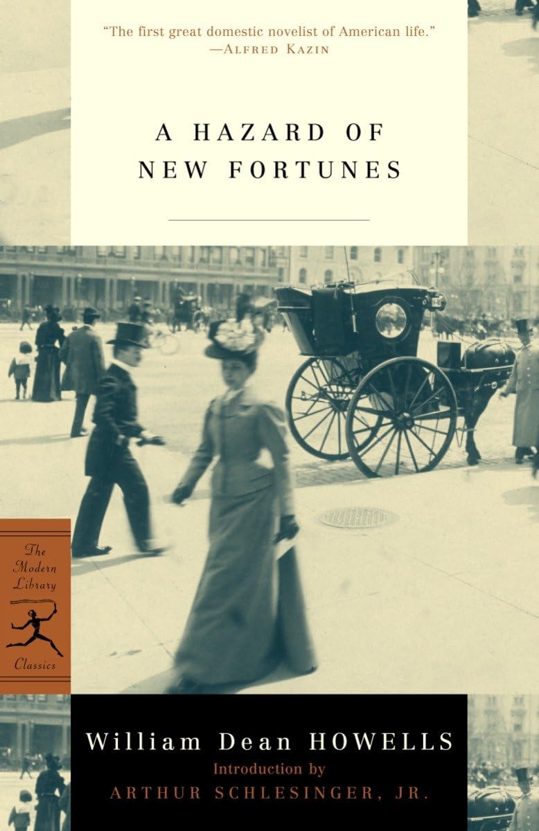 A Hazard Of New Fortunes (Modern Library Classics),New