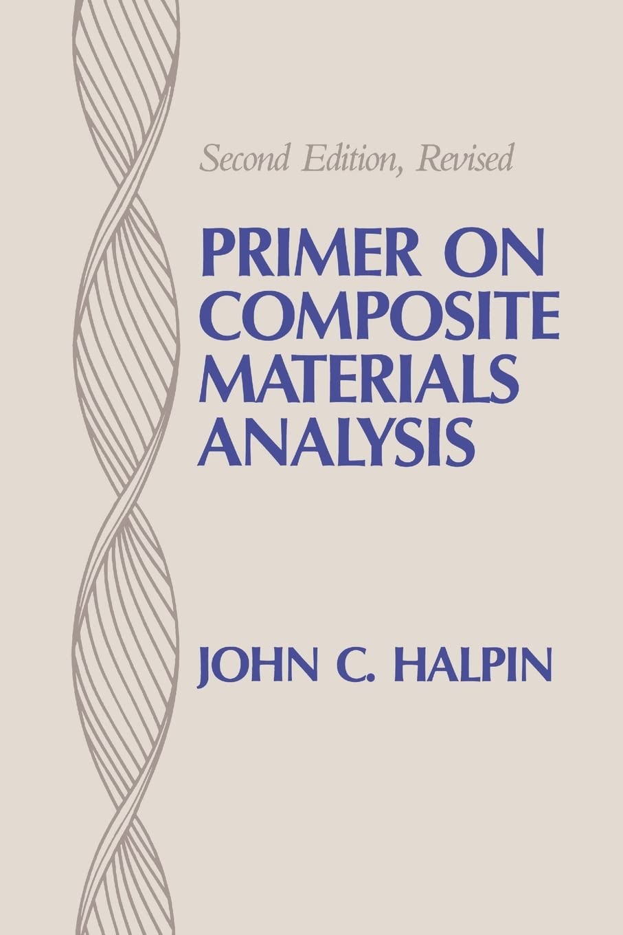 Primer on Composite Materials Analysis, Second Edition (revised),Used