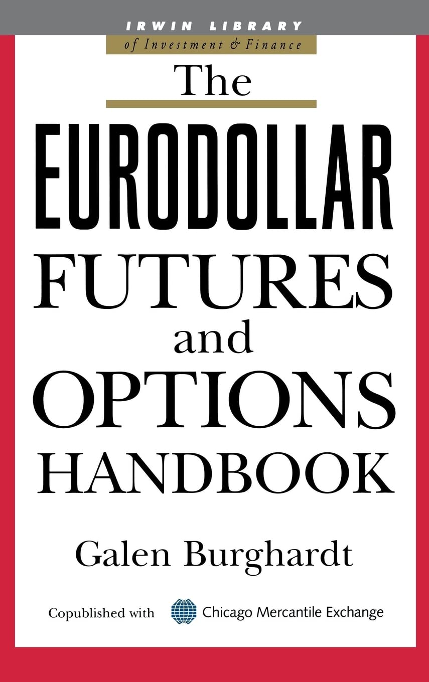 The Eurodollar Futures and Options Handbook (McGrawHill Library of Investment and Finance),Used