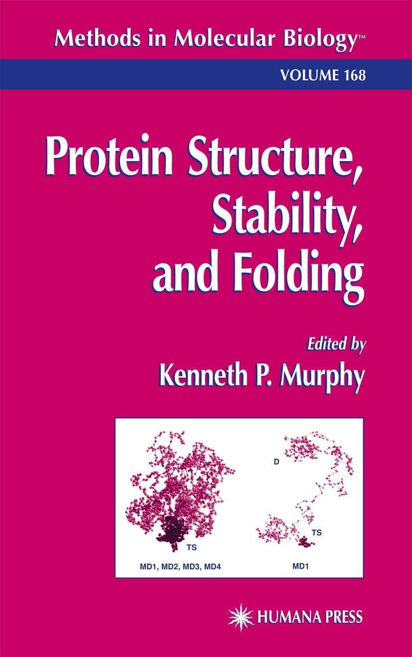 Protein Structure, Stability, and Folding (Methods in Molecular Biology, 168),Used