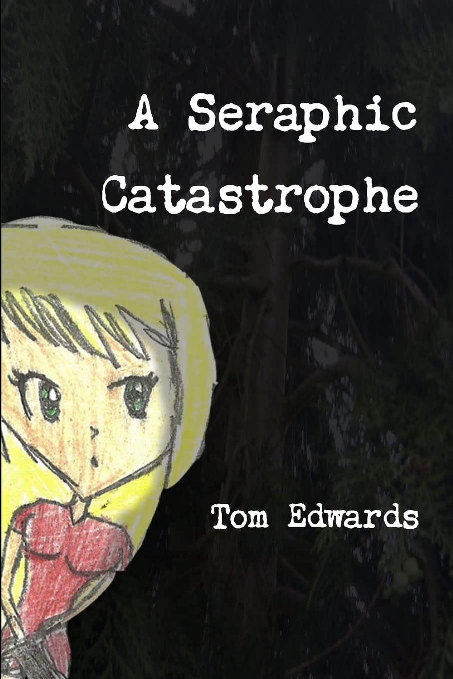 A Seraphic Catastrophe,New