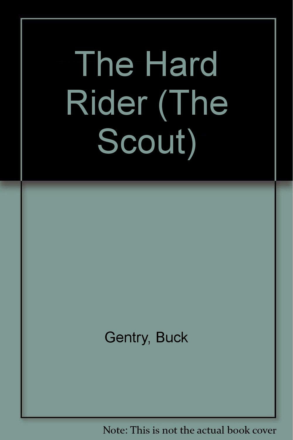 The Hard Rider (The Scout),Used
