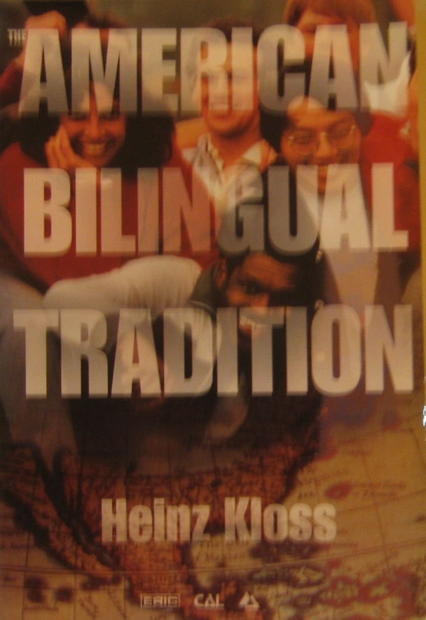 The American Bilingual Tradition (Language in Education),Used