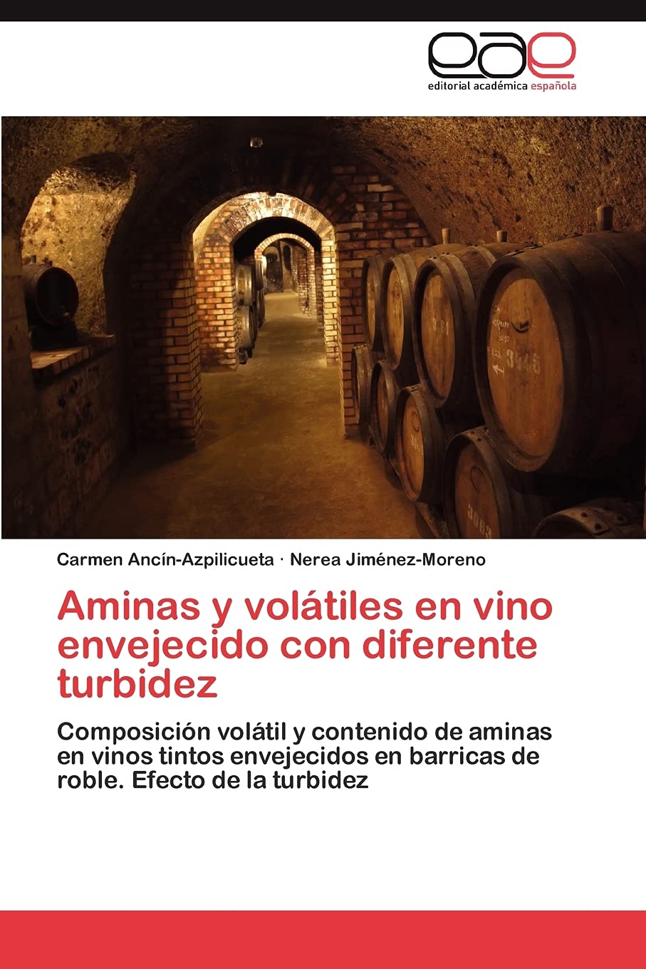 Aminas y voltiles en vino envejecido con diferente turbidez: Composicin voltil y contenido de aminas en vinos tintos envej,Used