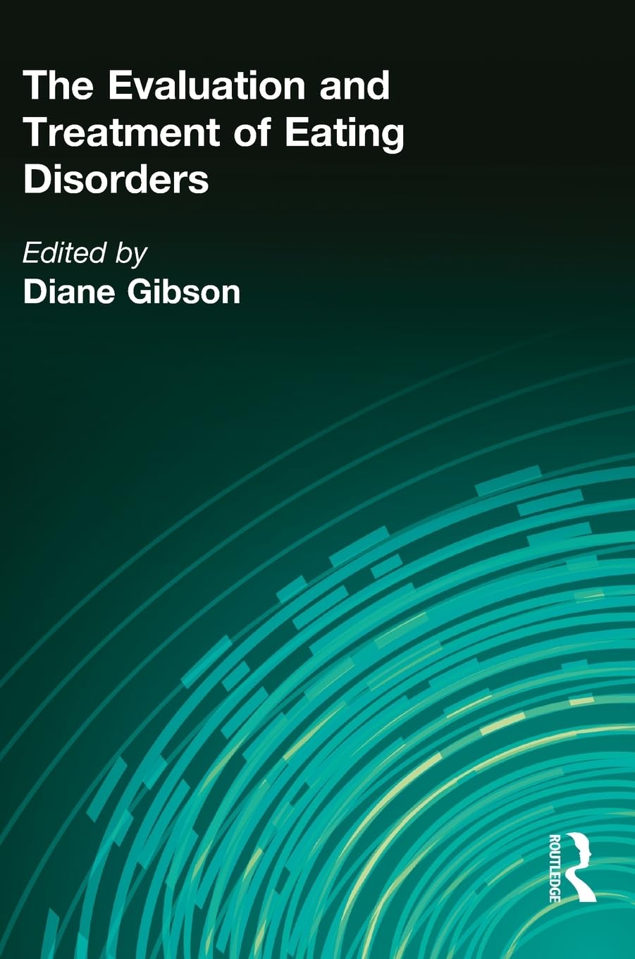 The Evaluation and Treatment of Eating Disorders (Occupational Therapy in Mental Health),Used