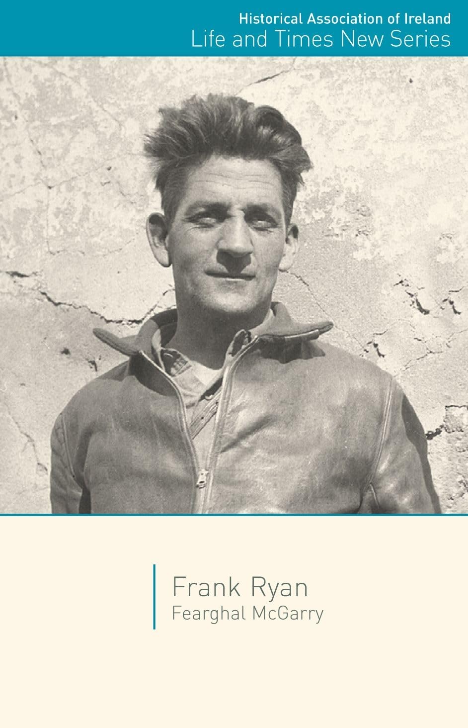 Frank Ryan (Life and Times New Series),New