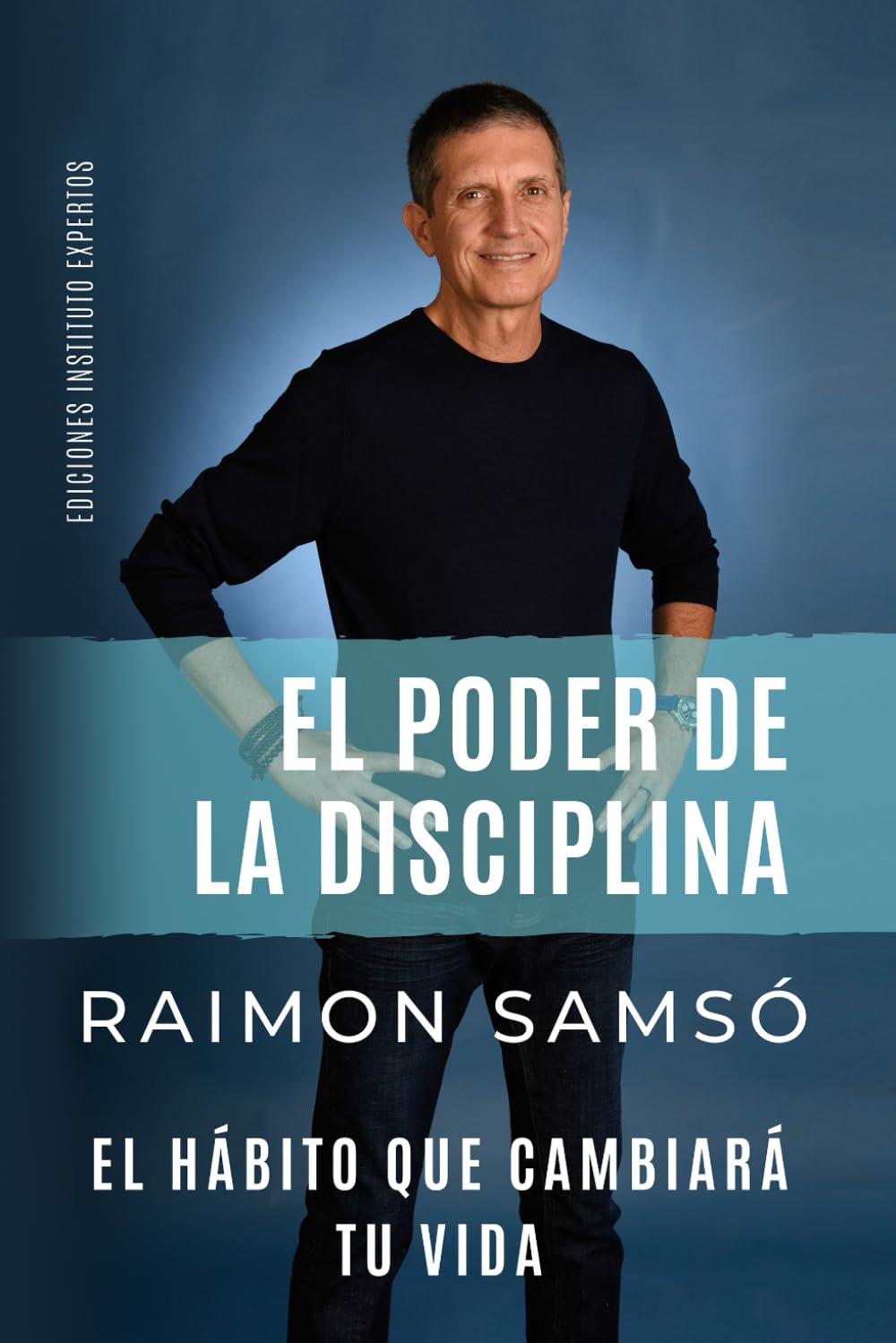 EL PODER DE LA DISCIPLINA: El H?bito que Cambiar? tu Vida (Serie Disciplina) (Spanish Edition),Used